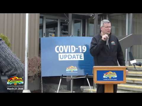 City of Kamloops - COVID-19 Press Conference March 27, 2020