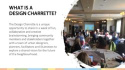 North Shore Neigbourhood Plan - What is a Design Charrette?