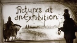Pictures at an Exhibition excerpt