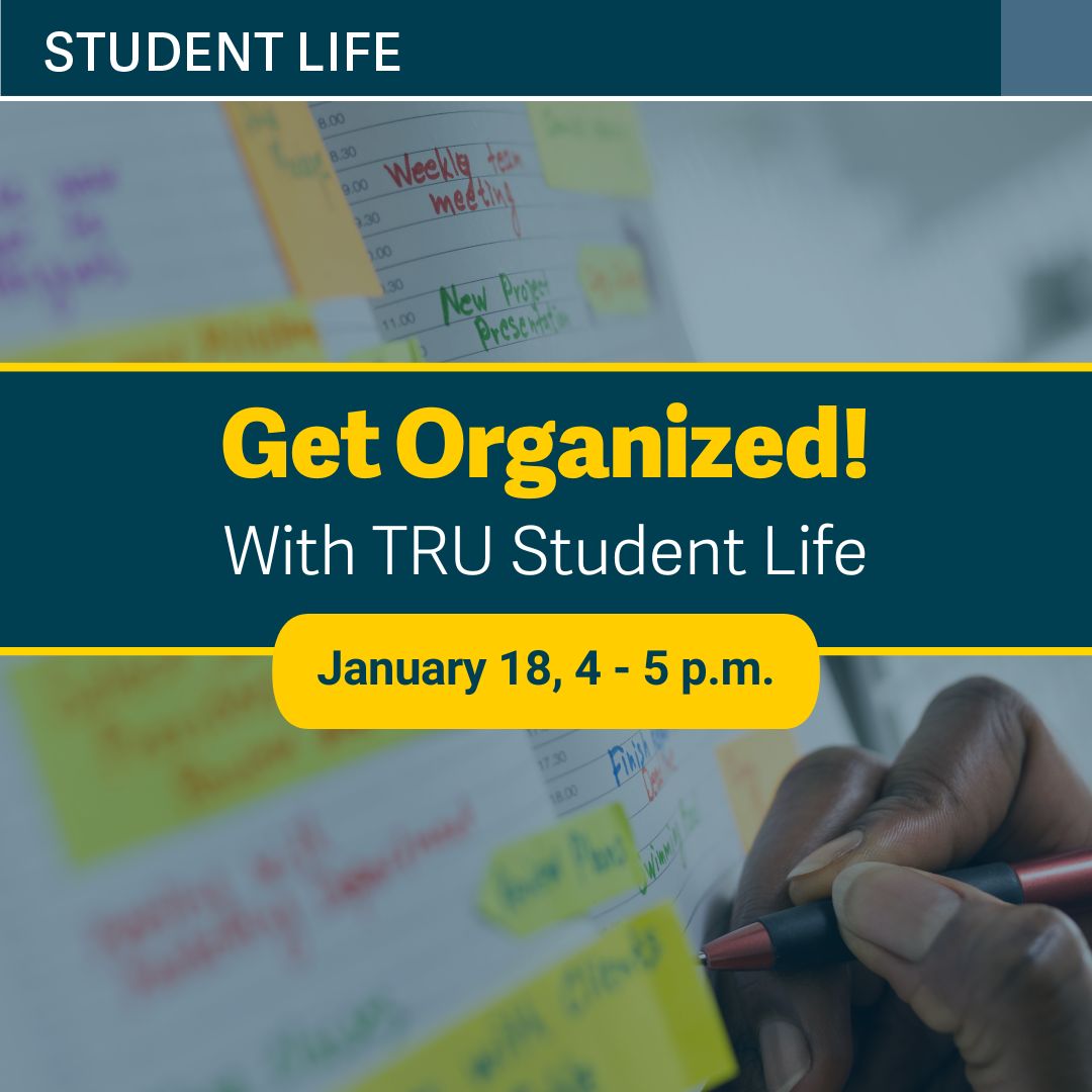 Get Organized with TRU Student Life – TRU Newsroom