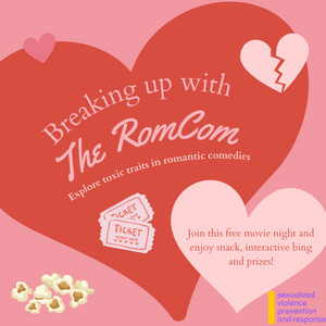 Breaking Up with the Romcom – Movie Night – TRU Newsroom