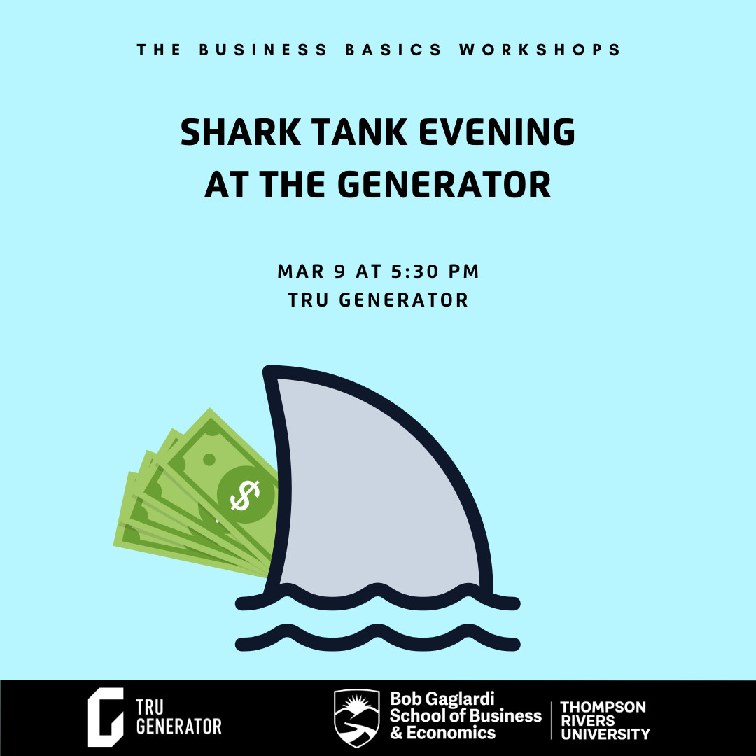 Shark Tank Evening | TRU Generator Workshop – TRU Newsroom