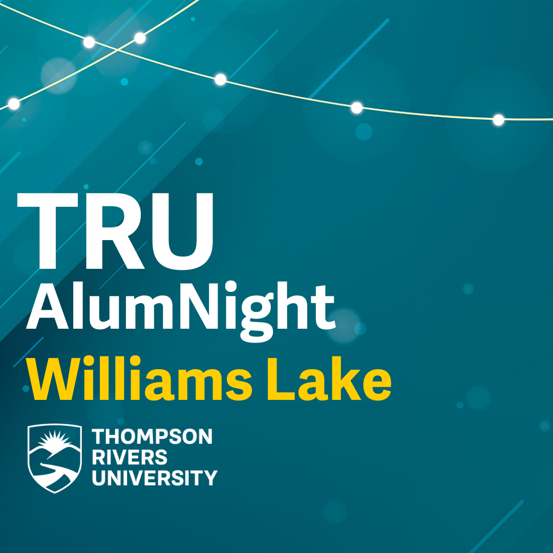 AlumNight Williams Lake – TRU Newsroom