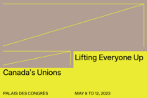 Canada's Unions: Lifting Everyone Up