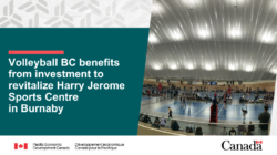 Volleyball BC benefits from investment to revitalize Harry Jerome Sports Centre in Burnaby