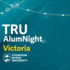 TRU AlumNight Victoria – TRU Newsroom