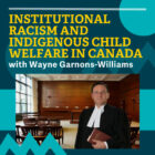 Discussion – Indigenous child welfare in Canada – TRU Newsroom