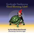 Goodnight Desdemona (Good Morning Juliet) – TRU Newsroom