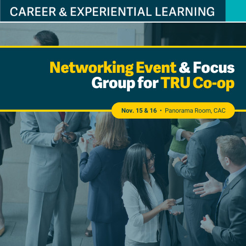 Co-op networking event and focus group – TRU Newsroom