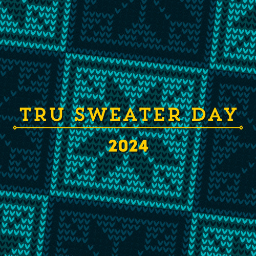 TRU Sweater Day – TRU Newsroom