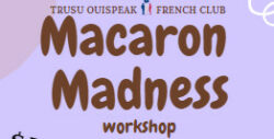 Macaron Madness workshop – TRU Newsroom