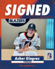 BLAZERS SIGN 2024 FIRST ROUND PICK ASHER GINGRAS