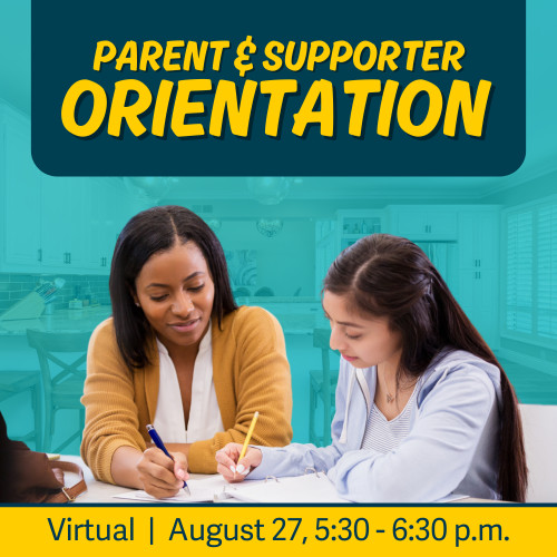 Parent and Supporter Orientation