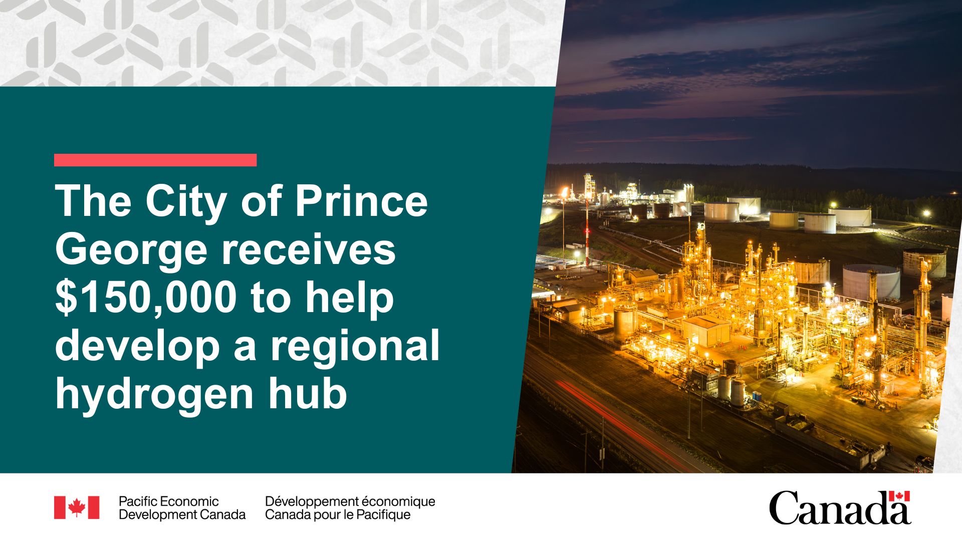 The City of Prince George receives $150,000 to help develop a regional hydrogen hub