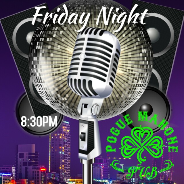 Friday Night Karaoke at Pogue Mahone Irish Alehouse