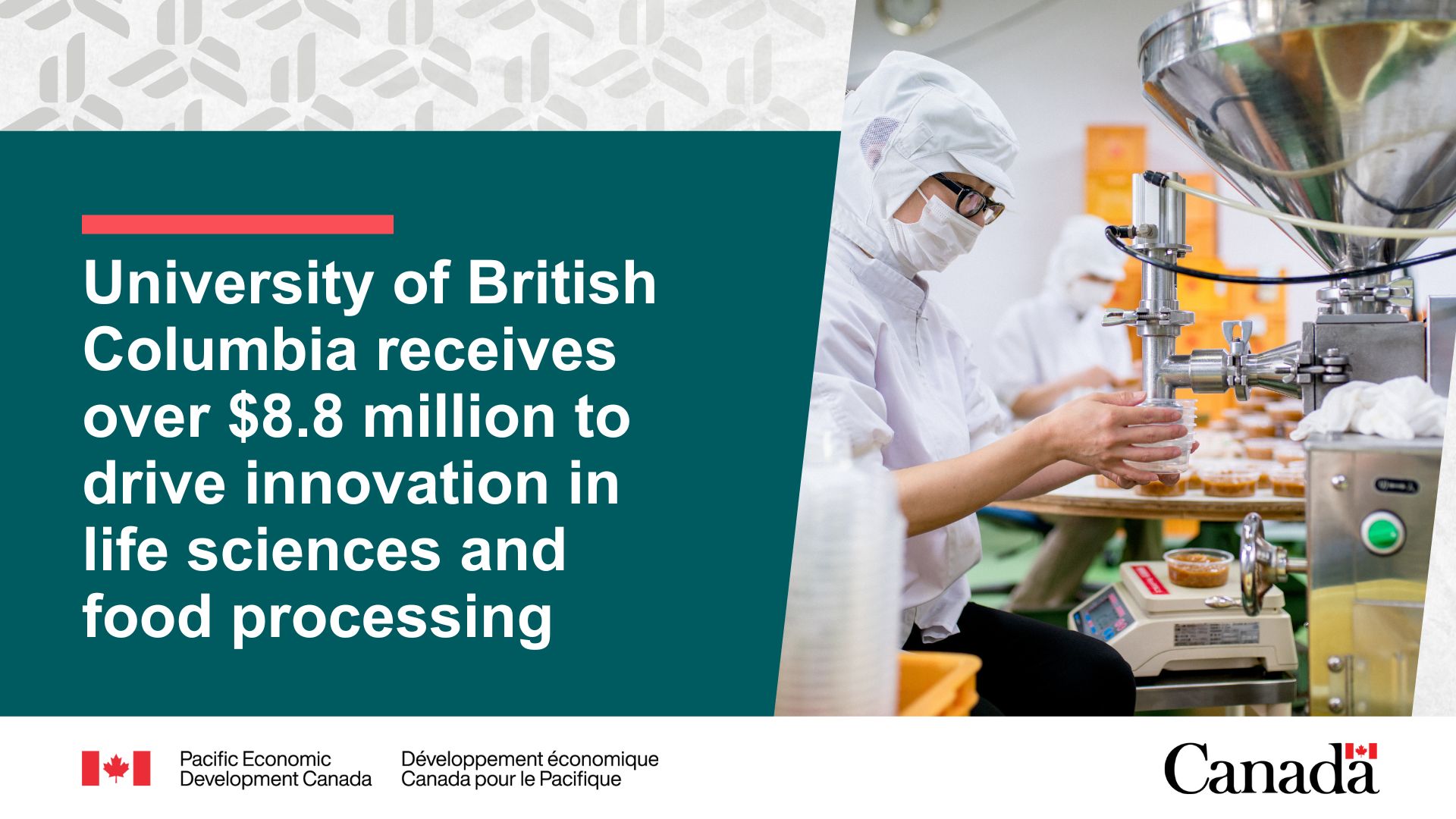 University of British Columbia receives over $8.8 million to drive innovation in life sciences and food processing