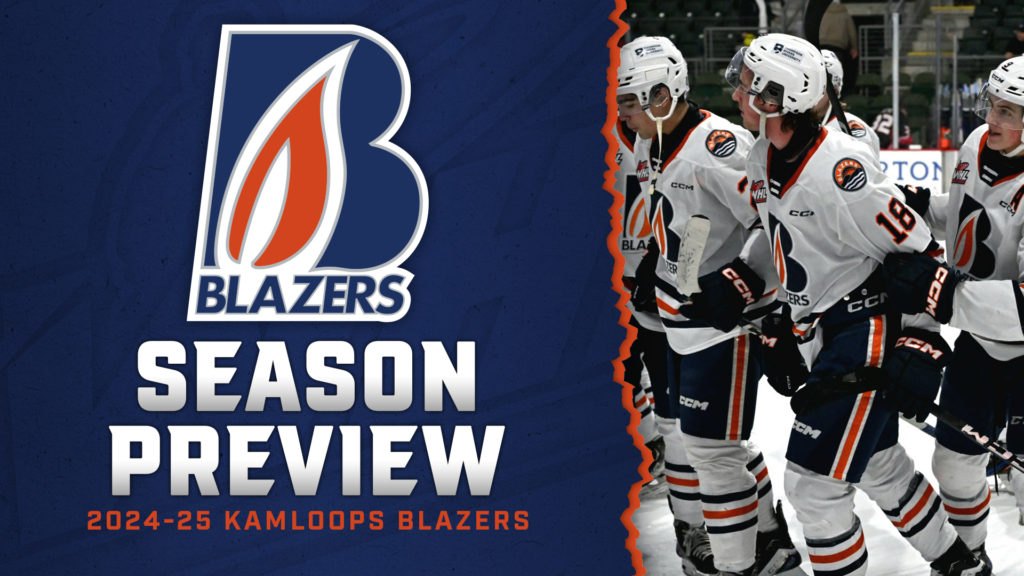 2024-25 Season Preview – Kamloops Blazers