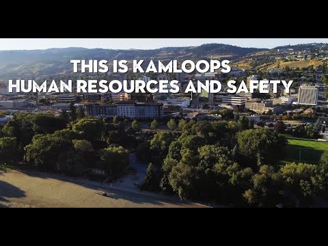 This is City of Kamloops Human Resources and Safety