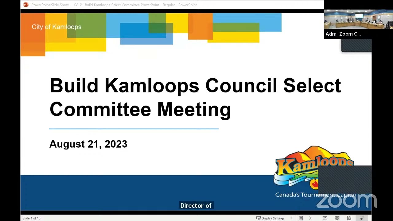 Kamloops City Council - Build Kamloops Council Select Committee Meeting - August 21, 2023