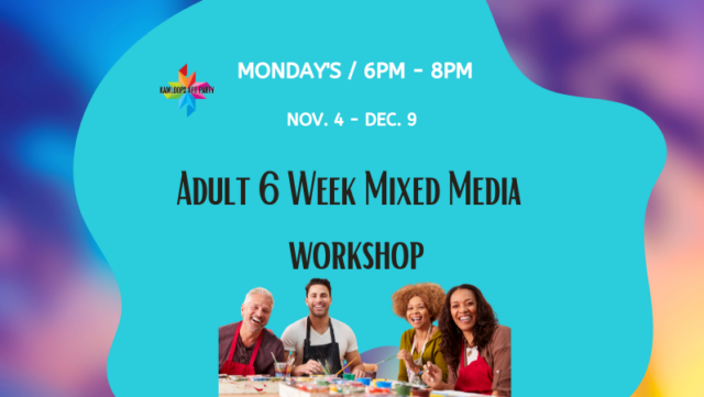 Adult 6 Week Mixed Media Workshop