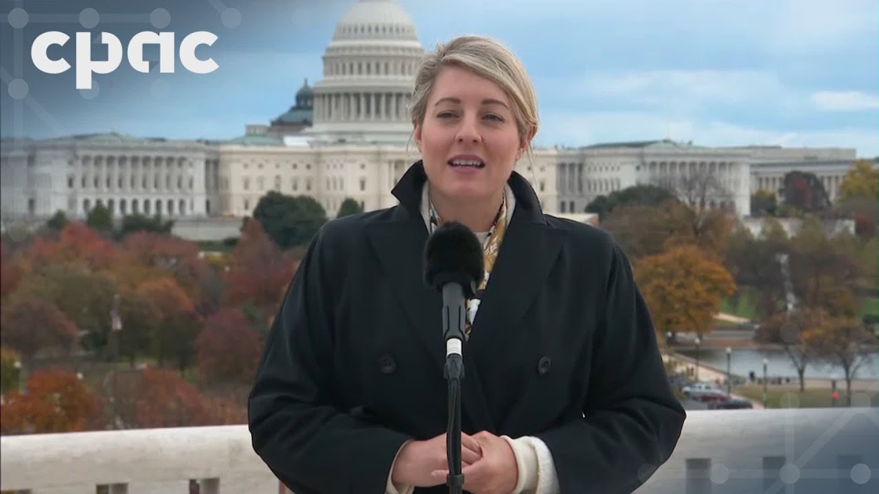 Foreign Affairs Minister Mélanie Joly recaps visit to Washington, D.C. – November 21, 2024