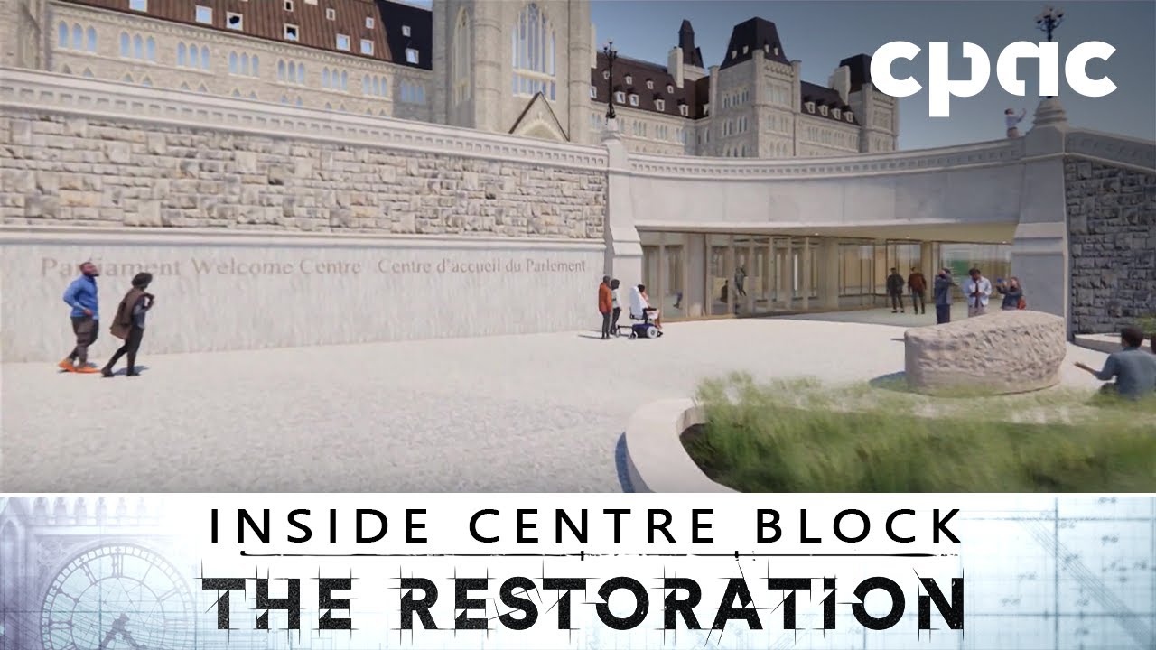 The Challenges of Modernizing Parliament Hill’s precinct