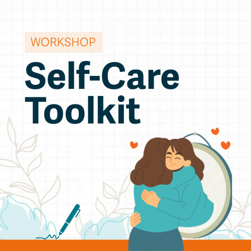 Self-care toolkit workshop