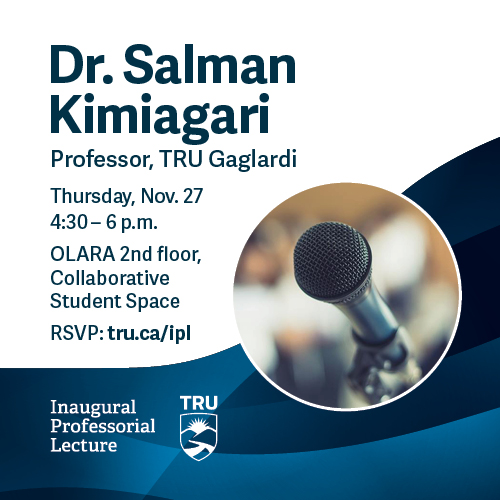 Inaugural Professorial Lecture – Dr. Salman Kimiagari: International Entrepreneurship