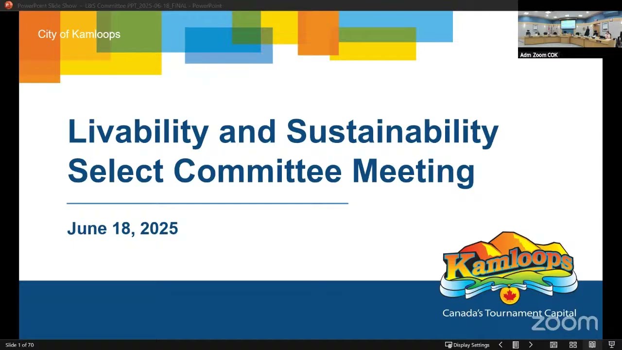 June 18, 2025 - Livability and Sustainability Select Committee - Kamloops City Council