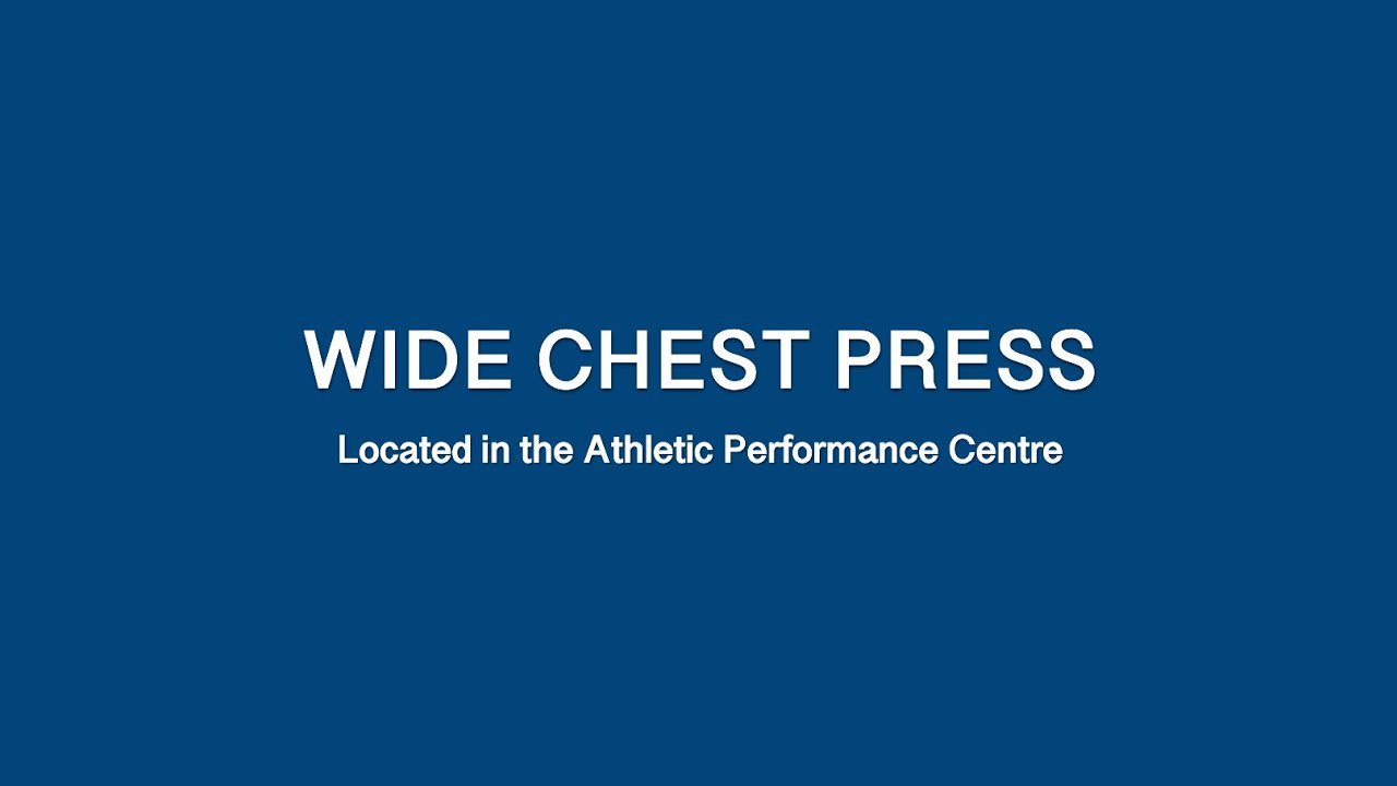Wide Chest Press