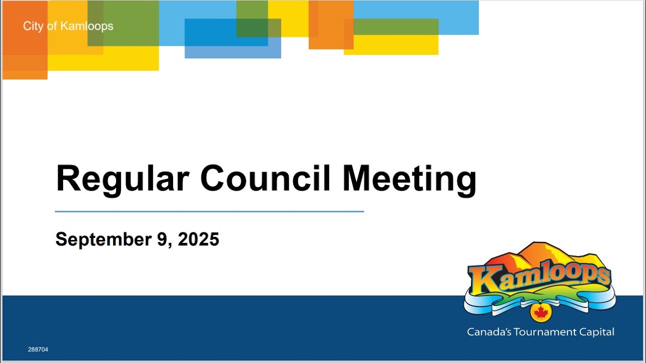 September 9, 2025 - Regular Council Meeting - Kamloops City Council