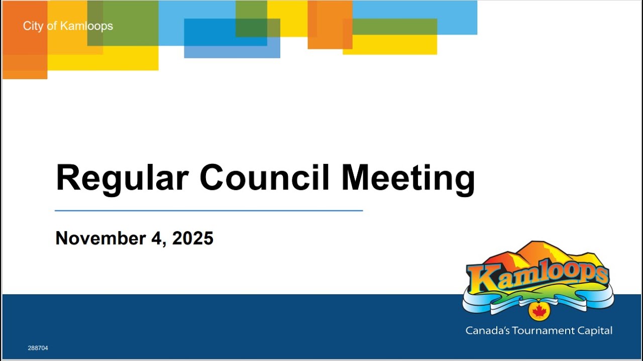 November 4, 2025 - Regular Council Meeting - Kamloops City Council