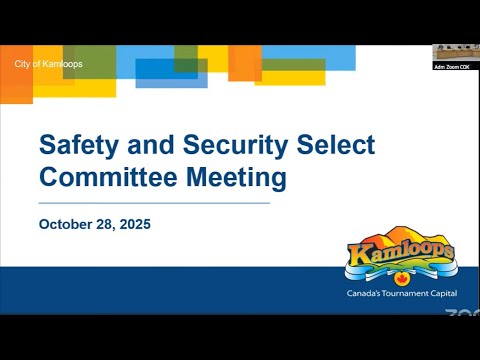October 28, 2025 - Safety and Security Select Committee - Kamloops City Council