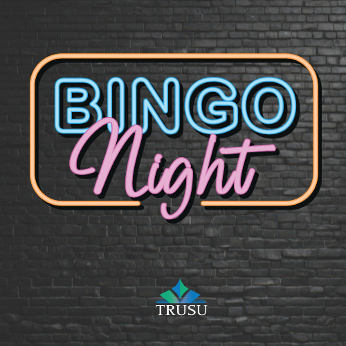 TRUSU Games Night: Bingo Night Social