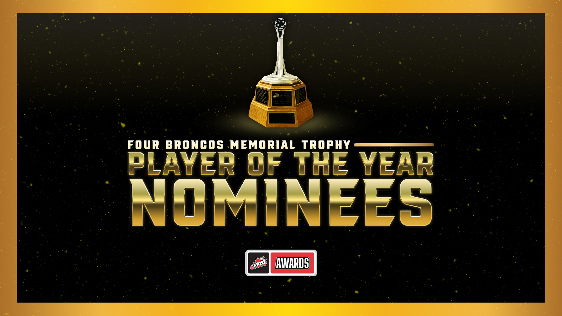 WHL announces finalists for Four Broncos Memorial Trophy