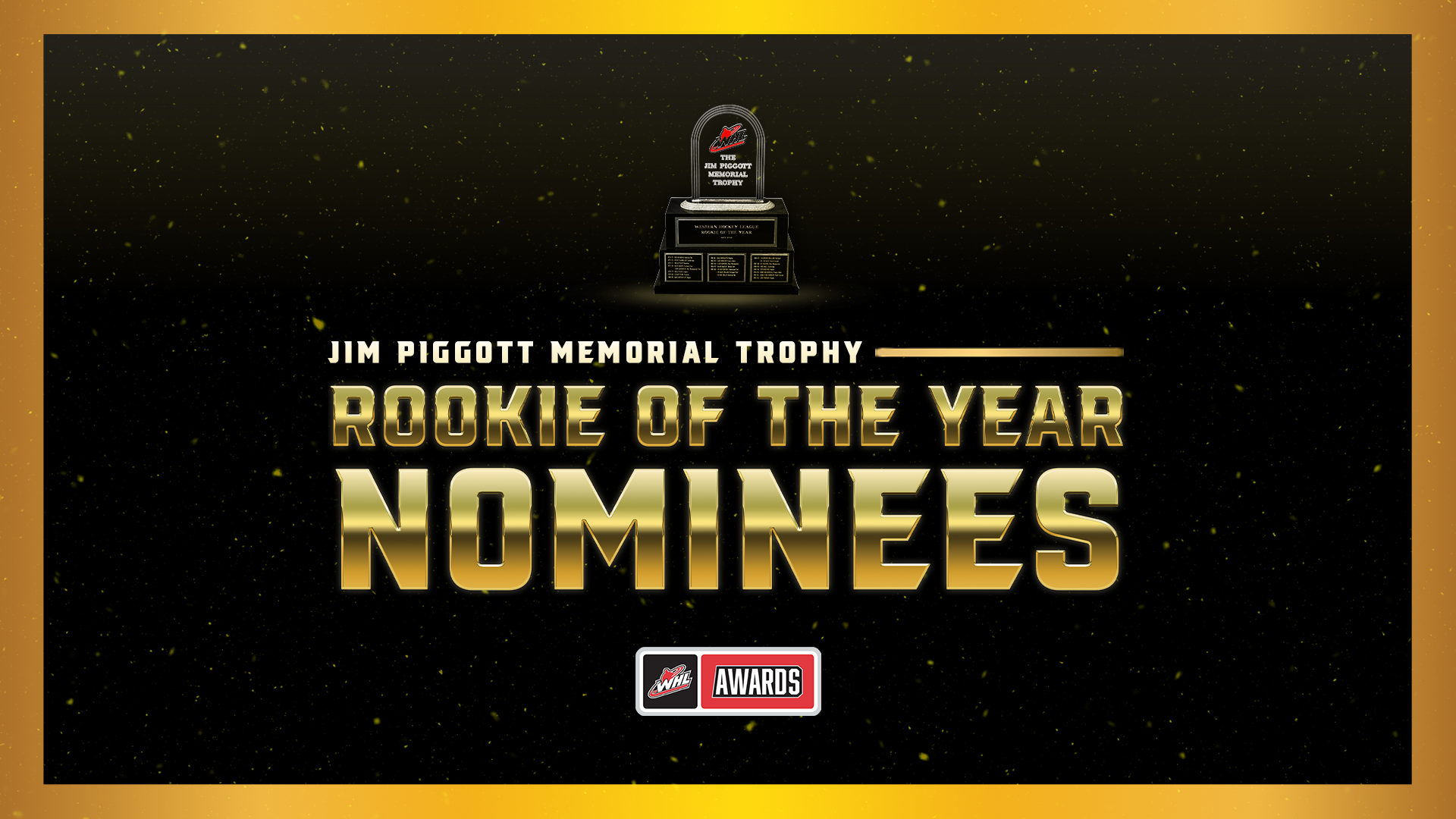 WHL announces finalists for Jim Piggott Memorial Trophy